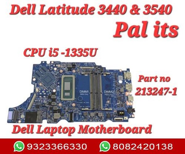 DELL LATITUDE 3440 & 3540 213247-1 LAPTOP MOTHERBOARD