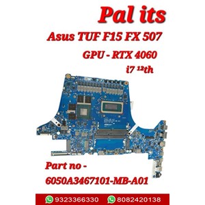 ASUS TUF F15 FX507 6050A3467101 LAPTOP MOTHERBOARD