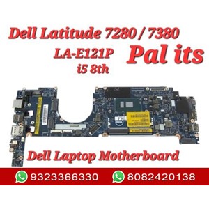 DELL LATITUDE 7280/7380 LA-E121P LAPTOP MOTHERBOARD