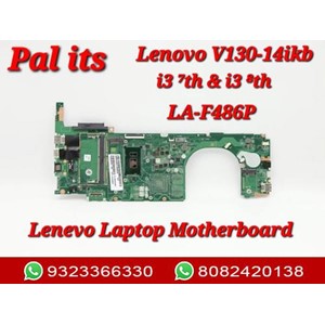 LENOVO V130-14IKB LA-F486P LAPTOP MOTHERBOARD