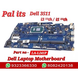 Dell 3511 LA-L241P LAPTOP MOTHERBOARD