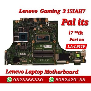 LENOVO GAMING 3 15IAH7 LA-L911P LAPTOP MOTHERBOARD