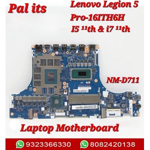Lenovo Legion 5 Pro-16ITH6H NM-D711 LAPTOP MOTHERBOARD