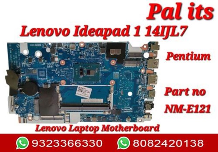LENOVO IEADAPAD 1-14IJL7 NM-E121 LAPTOP MOTHERBOARD