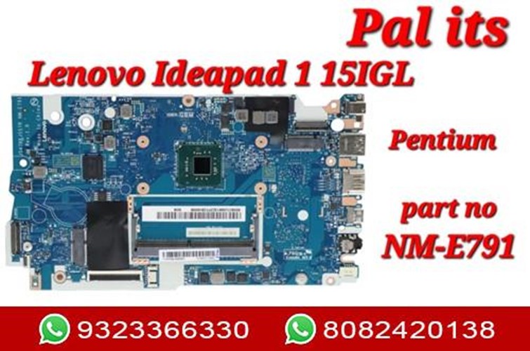 LENOVO IEADPAD 1-15IGL NM-E791 LAPTOP MOTHERBOARD
