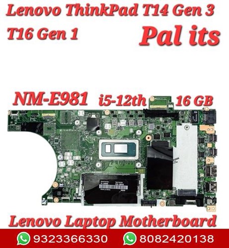 LENOVO THINKPAD T14 GEN3/T16 GEN1 NM-E981 LAPTOP MOTHERBOARD