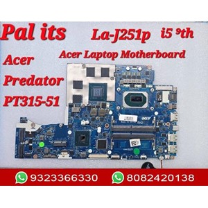 Acer Predator PT315-51 LA-J251P LAPTOP MOTHERBOARD